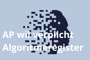 AP zet druk op verplicht algoritmeregister voor de publieke sector