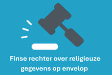 Finse rechter: zichtbare kerkelijke verkiezingsinformatie op envelop valt onder artikel 9 AVG, maar verwerking toch toegestaan